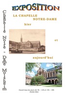 La Chapelle Notre-Dame hier et aujourd'hui