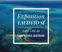 Exposition Laudato Si'