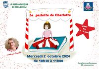 La parlotte de Charlotte 0-3 ans